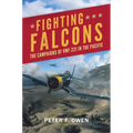 Fighting Falcons: The Campaigns of Vmf-221 in the Pacific