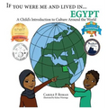 If You Were Me and Lived in...Egypt: A Child's Introduction to Cultures Around the World