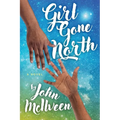 Girl Gone North