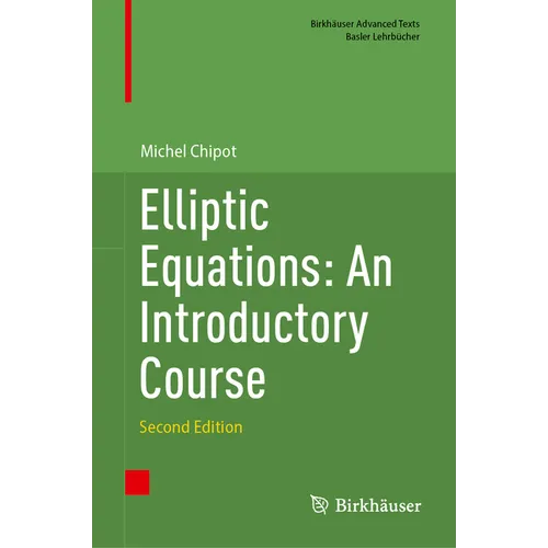 Elliptic Equations: An Introductory Course