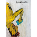 Georg Baselitz: Collected Writings and Interviews