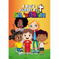 A Kid's Journey to Salvation