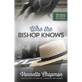 Who the Bishop Knows: Volume 3