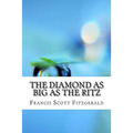 The Diamond as Big as the Ritz