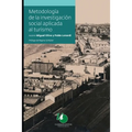 Metodología de la Investigación Social aplicada al Turismo: la mejor manera de desarrollar el turismo