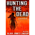 Hunting the Dead