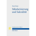 Sakularisierung Und Sakralitat: Zum Selbstverstandnis Des Modernen Verfassungsstaates