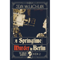 A Springtime Murder in Berlin