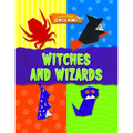 Witches and Wizards