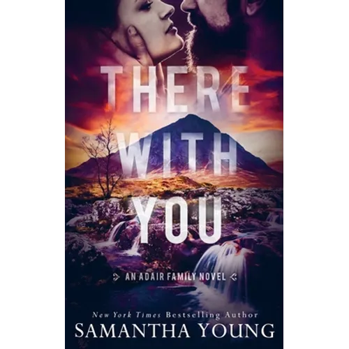 There With You (The Adair Family Series #2)