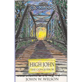 High John the Conqueror: Volume 25