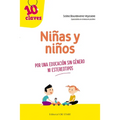 Niñas Y Niños. Por Una Educacion Sin Genero Ni Estereotipos