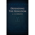 Defending the Kingdom