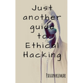 Just another guide to Ethical Hacking