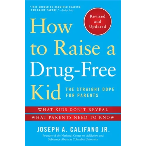 How to Raise a Drug-Free Kid