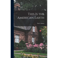 This is the American Earth