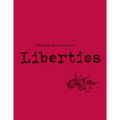 Liberties Journal of Culture and Politics: Volume I, Issue 2