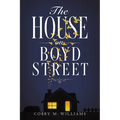 The House on Boyd Street