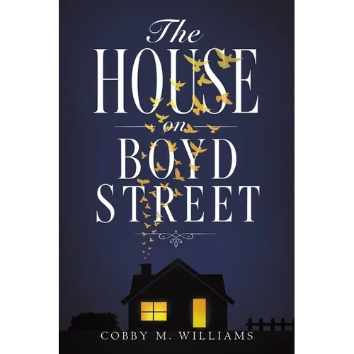 The House on Boyd Street
