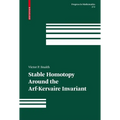 Stable Homotopy Around the Arf-Kervaire Invariant