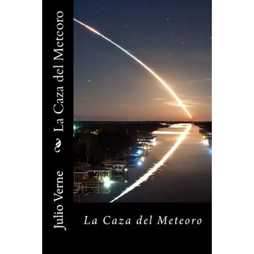 La Caza del Meteoro (Spanish) Edition