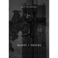 Glosy / Voices: Bilingual edition