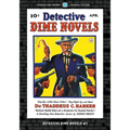 Detective Dime Novels #1: Facsimile Edition