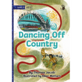 Dancing Off Country - Our Yarning