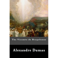 The Vicomte de Bragelonne
