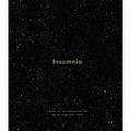 Insomnia: A Guide To, and Consolation For, the Restless Early Hours