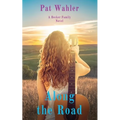 Along the Road: A Becker Family Novel