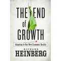 The End of Growth: Adapting to Our New Economic Reality