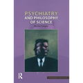 Psychiatry and Philosophy of Science