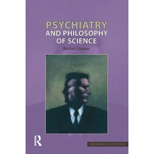 Psychiatry and Philosophy of Science