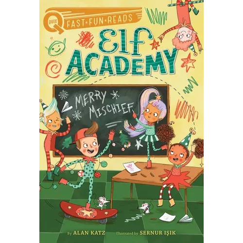 Merry Mischief: A Quix Book