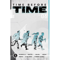 Time Before Time Volume 6
