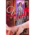 Virtue Discarded