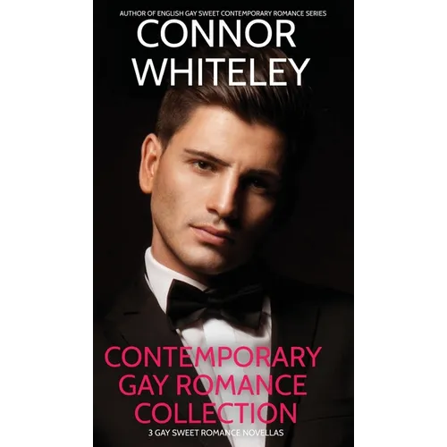 Contemporary Gay Romance Collection: 3 Gay Sweet Romance Novellas