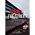 Blood In The Street: Another Cover Story