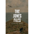 The Jones Files Book One: Jones