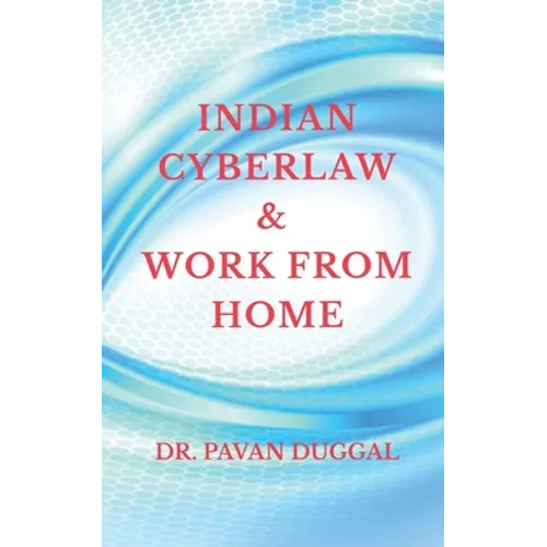 Indian Cyberlaw & Work from Home
