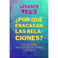 ¿Por qué fracasan las relaciones?
