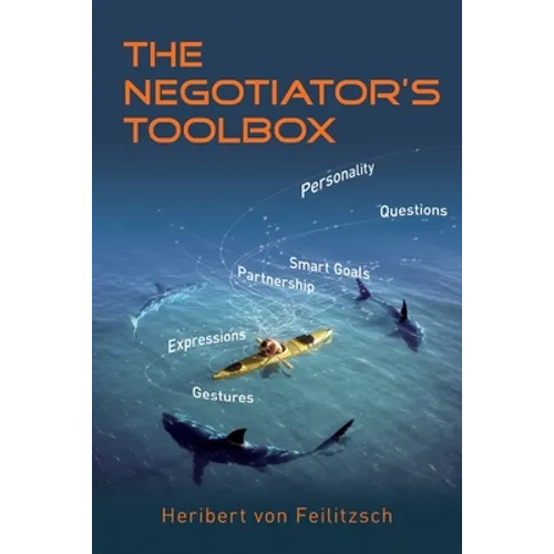 The Negotiator's Toolbox: Winning Strategies for Corporate Buyers and Small Businesses