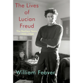 The Lives of Lucian Freud: The Restless Years: 1922-1968