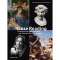 Close Reading: Kunsthistorische Interpretationen Vom Mittelalter Bis in Die Moderne