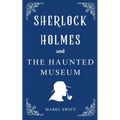 The Haunted Museum