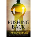 Pushing Back: Book One in the Boone Series