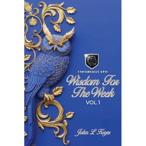 Wisdom for the Week