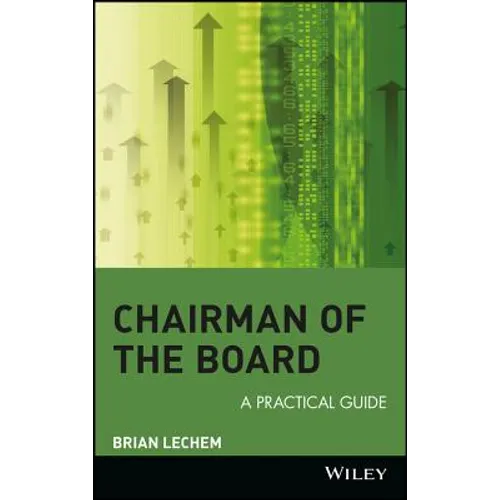 Chairman of the Board: A Practical Guide