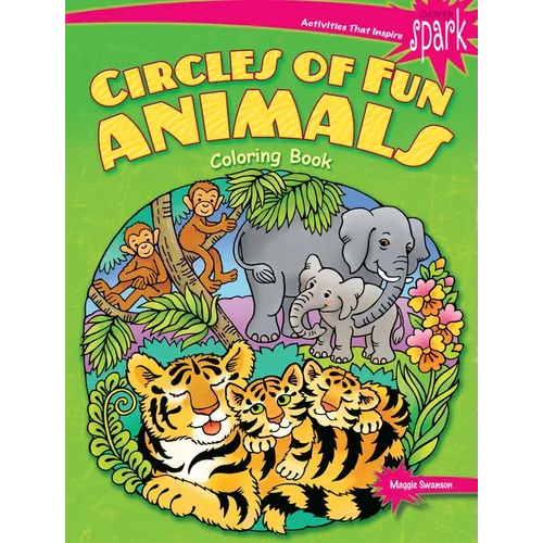 Spark Circles of Fun Animals Coloring Book